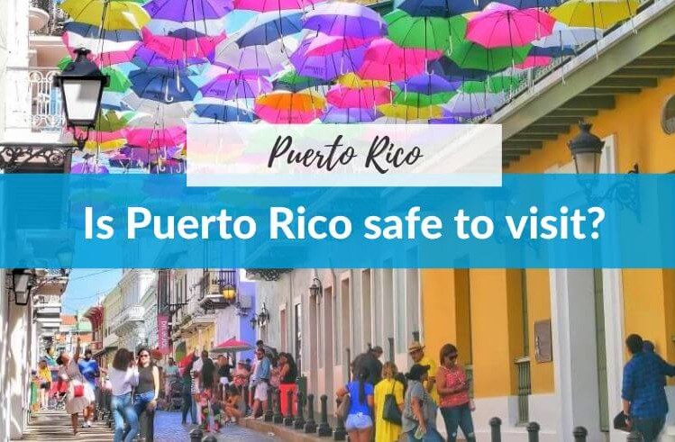 Is Puerto Rico Safe (1)